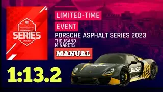 Asphalt 9 Porsche Asphalt Series Manual Drive Thousand Minarets