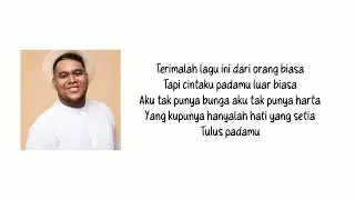 cinta luar biasa - ANDMESH || Lirik