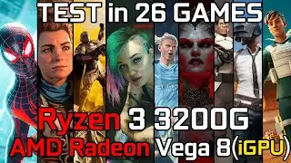 Ryzen 3 3200G with AMD Radeon Vega 8 Graphics : Test in 26 Games in 2024 - Ryzen 3 3200G Gaming