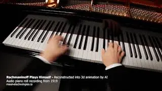 A.I. Plays Rachmaninoff Playing Himself (First Person View)