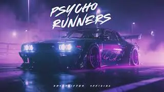 Ghostrifter Official - Psycho Runners [PHONK]