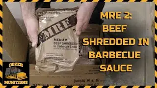 US Military Issue MRE Taste Test - Eating MRE Menu 2: Beef Shredded in Barbecue Sauce