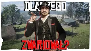 DLACZEGO DUTCH VAN DER LINDE ZWARIOWAŁ? (Red Dead Redemption)