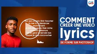 Comment Créer une vidéo lyric ou Gif pas à pas sur Adobe Photoshop