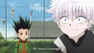 gon says to Killua you are amazing