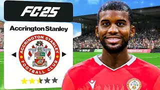 FC 25 ACCRINGTON STANLEY CAREER MODE - #5 THE PREMIER LEAGUE