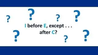 I before "e" except after "c"│ Shea Writing and Training Solutions │ www.sheaws.com