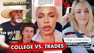 College Vs. Trade School ......
