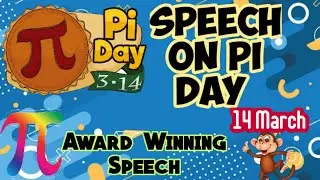 Speech On Pi Day | 14 March | What Is Pi | Pi | Essay | Lines On Pi Day