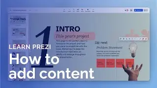How to add content to your presentation with Prezi Present