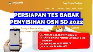 PERSIAPAN TES BABAK PENYISIHAN OSN SD 2022
