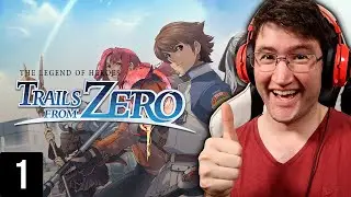 The Legend of Heroes: Trails from Zero Nightmare Playthrough || Part 1: Arriving in Crossbell City!!