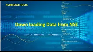 How to download data  for Amibroker from NSE website
