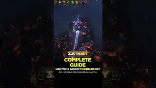 3.20 LIGHTNING ARROW - COMPLETE GUIDE | PoE Builds | 