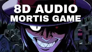 8D MUSIC: Bad Randoms - Mortis Game