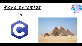 C - Tutorial | C Program to Print Pyramids and Patterns