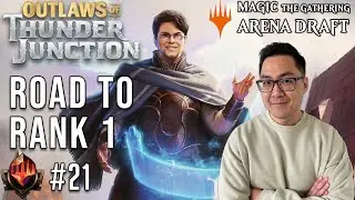Playing With The World Champion! (In My Deck) | Mythic 21 | Road To Rank 1 | OTJ Draft | MTG Arena