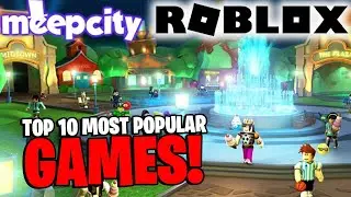 Top 10 MOST POPULAR Roblox Games of 2022!