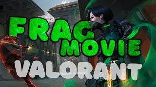 FragMovie | Valorant