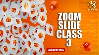Powerpoint Zoom Slide Tutorial - Master the Zoom Effect in Minutes Class 3