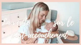 COMMENT BIEN SE PRÉPARER AU POST-ACCOUCHEMENT (POST-PARTUM)