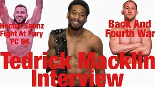 Tedrick Macklin Interview! Hector Saenz Fight At Fury FC 96! Bouncing Back After First Pro Loss!