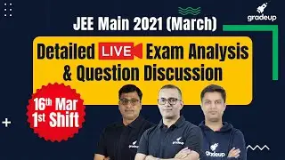JEE Main Paper Analysis 2021 (16th Mar, 1st Shift) | JEE Main 2021 Question Paper, Expected Cutoff