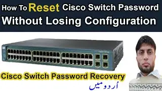 How To Reset Cisco Switch Password Without Losing Configuration | How To Reset Cisco Switch Password