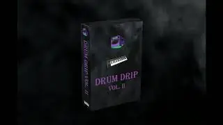 Rayse Drum Drip Vol. 2 Official Drum Kit 2020