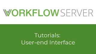 WorkflowServer: End-users interface