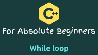 C++ Tutorial for Beginners - 09 - While Loop