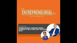 Building Influence: Harnessing Thought Leadership to Create Your Legacy With Nicky Billou