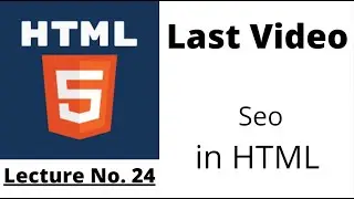 HTML Lec No. 24 | Seo in html | Html full course in Urdu Hindi | Knowledge By Umar