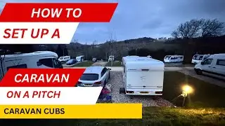 First Time Pitching a Caravan? Watch This First!