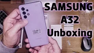 Samsung A32 - PTA Approved | Unboxing - Setup