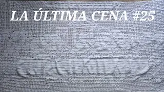 LA SANTA CENA #25 en tutorial