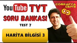 TYT COĞRAFYA SORU ÇÖZÜMÜ 7 - HARİTA BİLGİSİ SORU ÇÖZÜMÜ 3