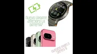 🔴Galaxy Watch 7: Mi Experiencia con la Batería 🔋 + ¡Lo Nuevo de los Google Pixel 9! 📱