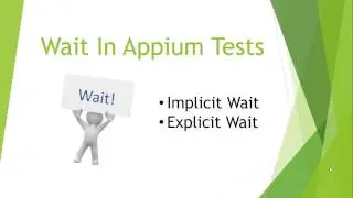 Implicit and Explicit Wait in Appium
