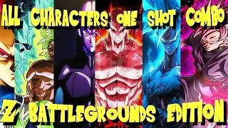 All one shot combos for characters in Z BATTLEGROUNDS