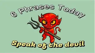 6 Phrases Today 6