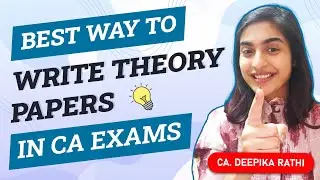 Best way to write theory papers in CA Exams | Law & Audit
