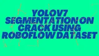 YoloV7 official segmentation on Custom dataset. 