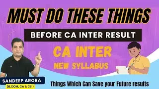 Must do these things before CA Inter Results ! CA Inter Results ! New Syllabus #cainterresults
