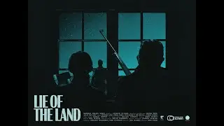 Lie of the Land Trailer 2024