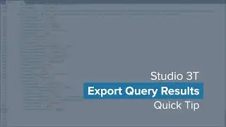 Export MongoDB Query Results | Using Studio 3T