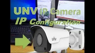 How To UNV Ip Camera Ip Change And Configuration