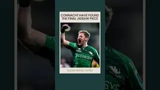 ‘Connacht have found the last piece of the jigsaw’