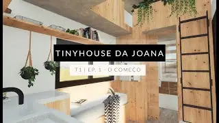 How to Build a Tinyhouse on wheels - The Beginning