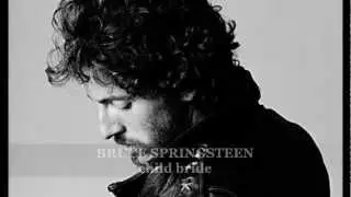 BRUCE SPRINGSTEEN - child bride